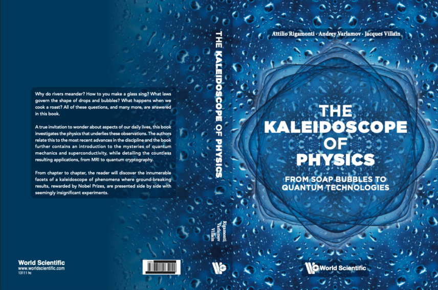 &quot;The Kaleidoscope of Physics&quot; just published by World Scientific Publishing